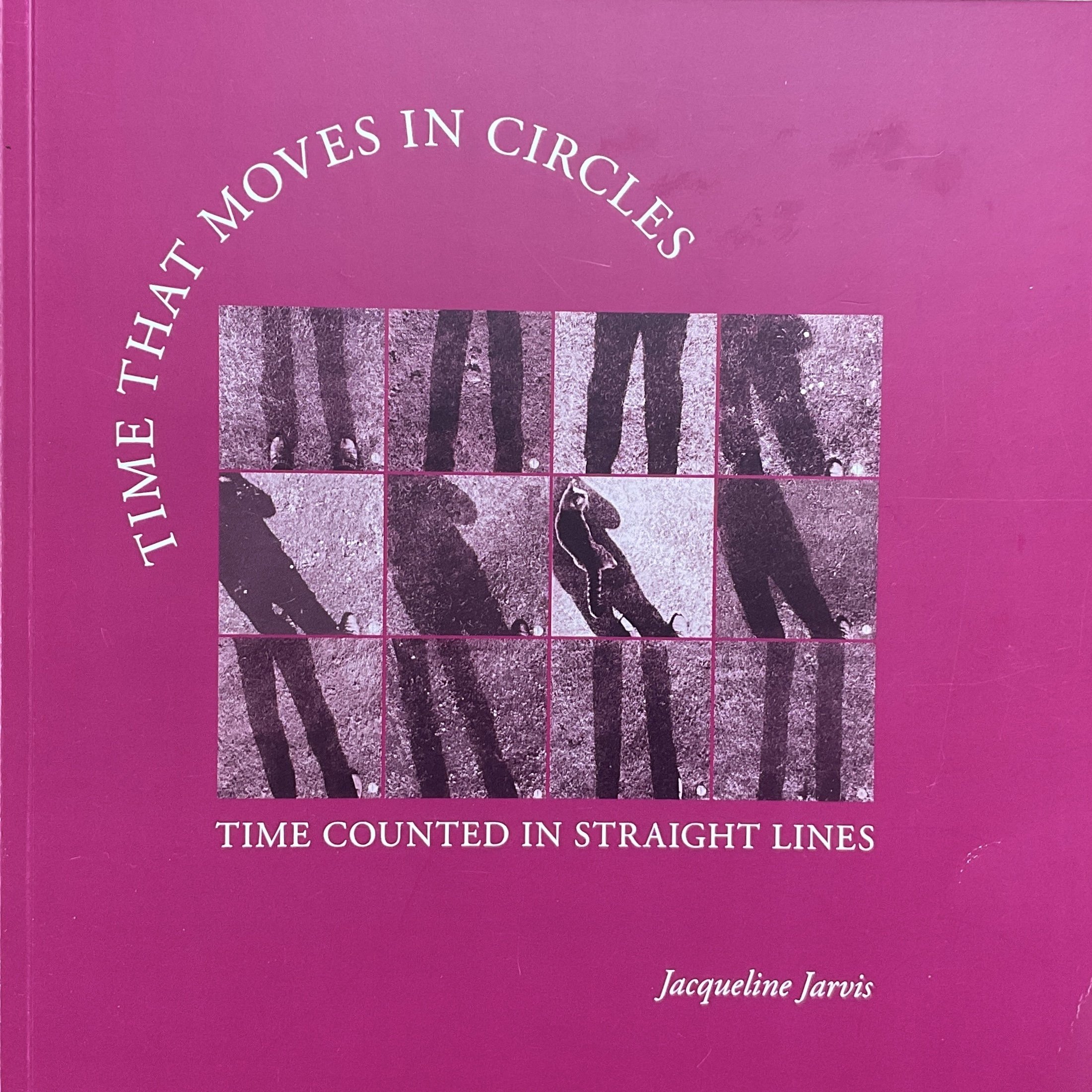 Book: Time that Moves in Circles Book cover: Time that Moves in Circles<br />
by Jacqueline Jarvis